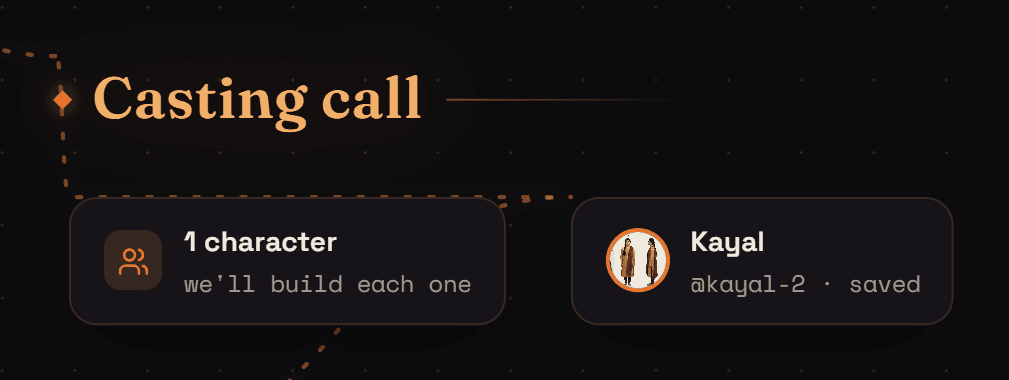 The Casting call row on the trail: a '1 character' chip followed by the finished character Kayal, marked saved.
